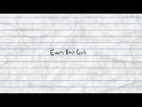 Every Boys Girl - Austin Michael