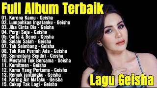 Download lagu Geisha - Full Album Terbaik & Terpopuler - Karena Kamu - Geisha mp3
