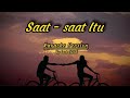 Last Child - Saat - saat Itu ( Karaoke Version - Male )