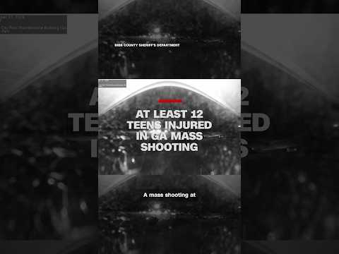At least 12 teens injured in Georgia mass shooting