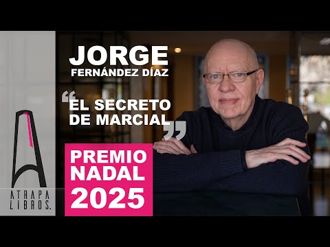 El secreto de Marcial de Jorge Fernández Díaz: Un Viaje a los Misterios de la Paternidad