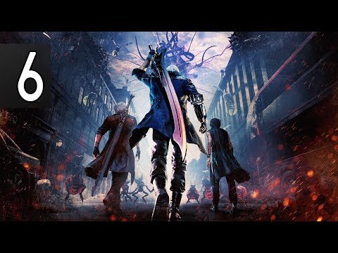 Devil May Cry 5 - Part 6 Walkthrough Gameplay No Commentary