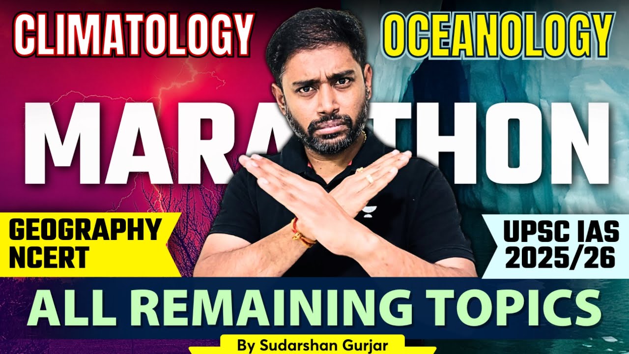 Complete Climatology & Oceanology Marathon | Class 23 | NCERT-Based Physical Geography for UPSC