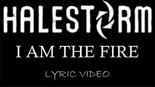 Halestorm - I Am The Fire - 2015 - Lyric Video