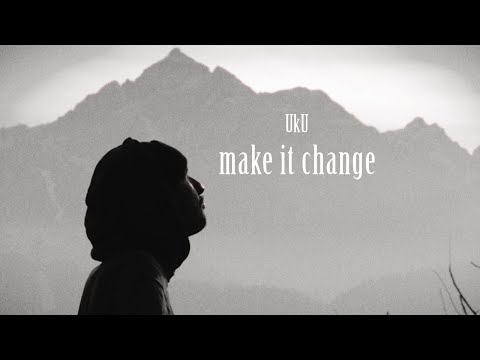 UkU | make it change | Beatbox