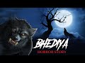 Bhediya Horror Story Hindi Horror Stories डरावनी कहानी Khooni Monday E189