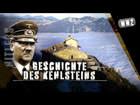 Geheimnisse des Kehlsteinhauses: Hitlers Alpenfestung im Detail - Dokumentation