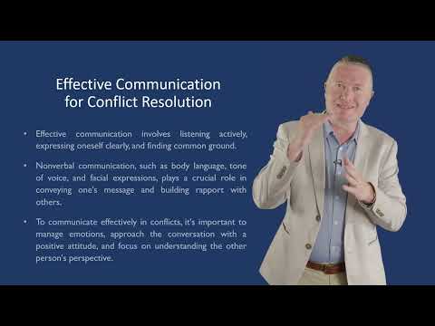 EFFECTIVE COMMUNICATION FOR CONFLICT RESOLUTION
