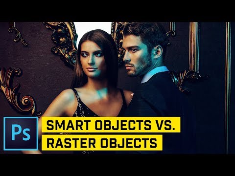 Smart Objects vs. Raster Objects (PHOTOSHOP CC)