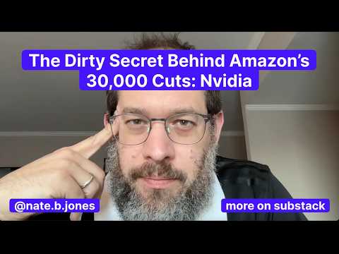 The Dirty Secret Behind Amazon's 30,000 Cuts: Nvidia