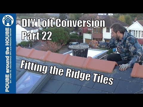 Loft conversion part 22 - Laying & fixing ridge tiles. Marley Eternit capped clay tiles fix & fit.