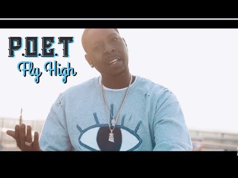 P.O.E.T - Fly High (prod By chuki) official video Dir By 