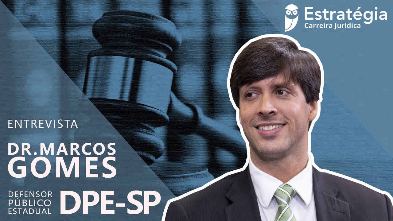 MARCOS GOMES | DEFENSOR PÚBLICO DO ESTADO DE SÃO PAULO