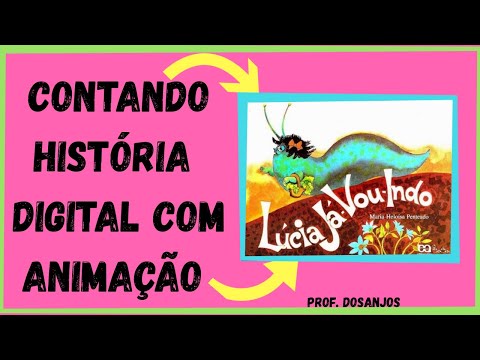 LÚCIA JÁ VOU INDO! HISTÓRIA INFANTIL CONTADA COM ANIMAÇÃO