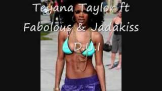 Teyana Taylor ft Fabolous &amp; Jadakiss - D.U.I (DUI)