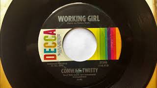 Working Girl + Funny (But I&#39;m Not Laughing) , Conway Twitty , 1967
