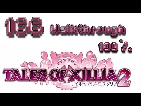 Tales of Xillia 2 100% Walkthrough Part 166 (All Side Quests, All Items, No commentary, HD, English)