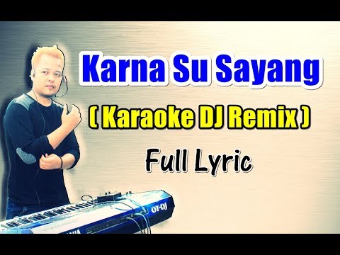 download lagu mp3 mp4 Lagu Dj Remix Karaoke Yang Kusayang, download lagu Lagu Dj Remix Karaoke Yang Kusayang gratis, unduh video klip Lagu Dj Remix Karaoke Yang Kusayang