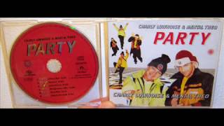 Charly Lownoise & Mental Theo - Party (1997 Club mix)
