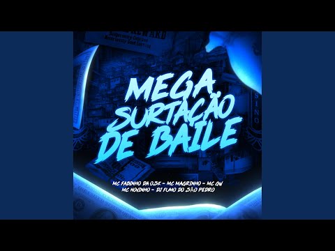 Mega Surtaçao De Baile