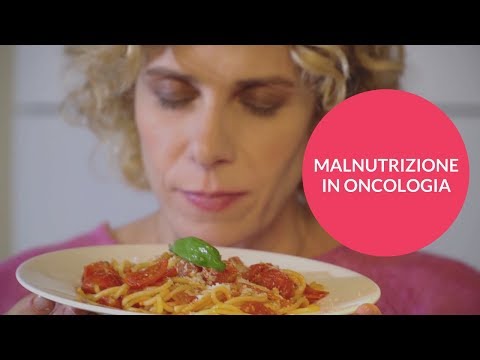 Malnutrizione e cancro  (Special Guest Cecilia Dazzi)