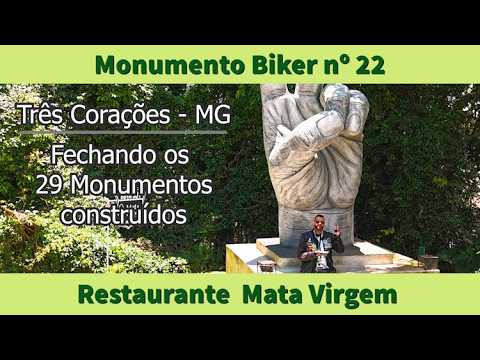Monumento Rota Biker nº 22 Mata Virgem  em Três Corações MG | 27-01-2026