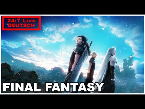 24/7 FINAL FANTASY [Deutsch]