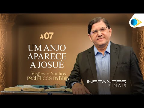 An Angel Appears to Joshua | Final Moments