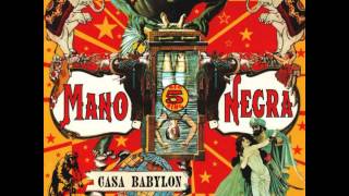 Mano Negra - Machine Gun