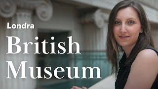 Cosa vedere al British Museum | Londra, arte e musei