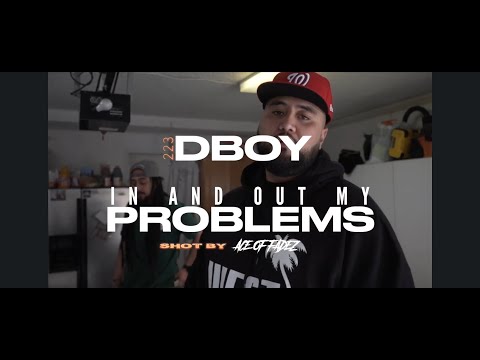 In And Out My Problems - D-Boy 223 (Official Music Video)