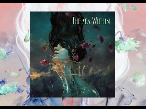 The Sea Within - The Sea Within (Deluxe Album)