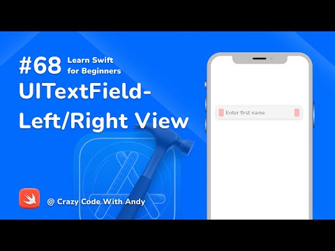 68. UITextField-Left/Right View in Swift - Learn Swift For Beginners