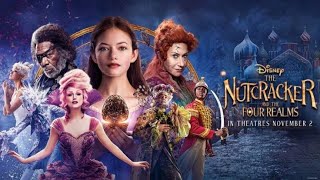 New Trailer  The Nutcracker and the Four Realms  H