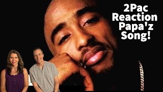 2Pac Reaction - Papa&#39;z Song! 1st Time Hearing! Husband &amp; Wife!