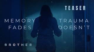 Memory Fades. Trauma Doesn't | Teaser