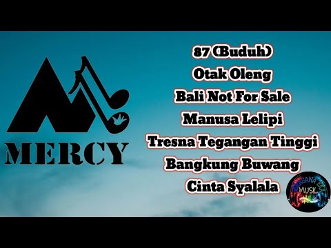Mercy Band Bali - Kumpulan Lagu Mercy Band Bali