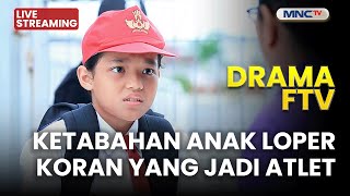 Download lagu 🔴 KETABAHAN ANAK LOPER KORAN YANG JADI ATLET | LIVE DRAMA FTV | 16 DESEMBER 2025 mp3