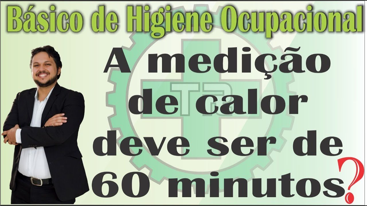 A medição de calor deve ser de 60 minutos?
