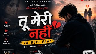 Download lagu तू मेरी नहीं 💔 | Tu Meri Nahi | One Sided Love Song | Happy Records Baby mp3