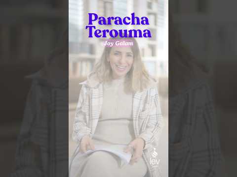 Paracha Terouma : L’intention vaut-elle plus que le cadeau ?