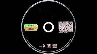 Mad Love - Robi Draco Rosa