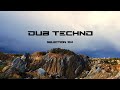 DUB TECHNO Selection 154 Frames