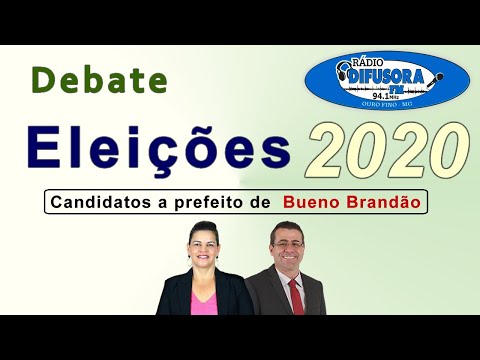 Debate Eleições Municipais 2020 - Candidatos a prefeito de Bueno Brandão (MG)