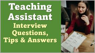 Teaching Assistant Job Interview Questions and Answers