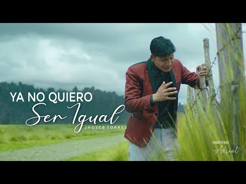 Ministerio Adriel // YA NO QUIERO SER IGUAL // 2026