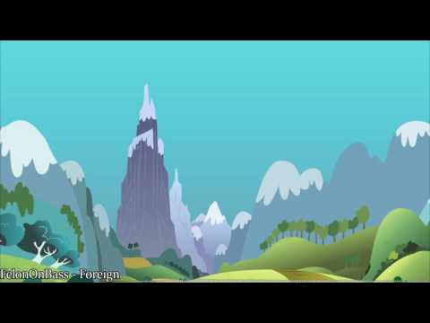 FelonOnBass - Foreign