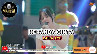 Download lagu KERANDA CINTA - LAILA AYU || MAHESA MUSIC LIVE PESTA RAKYAT TUMAPEL 2025 mp3