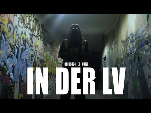 CHIKO334 X KUZZI - IN DER LV (prod. by Maggaz)