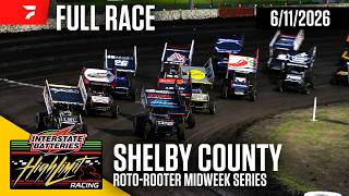 FULL RACE: High Limit Racing at Shelby County Speedway 6/11/2026